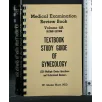 MEDICAL EXAMINATION VOL. 4A TEXTBOOK STUDY GUIDE OF GYNECOLOGY