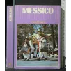 GUIDA AL MESSICO