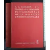 LA DIAGNOSI DIFFERENZIALE DELLE MALATTIE CARDIOVASCOLARI