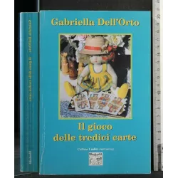 IL GIOCO DELLE TREDICI CARTE