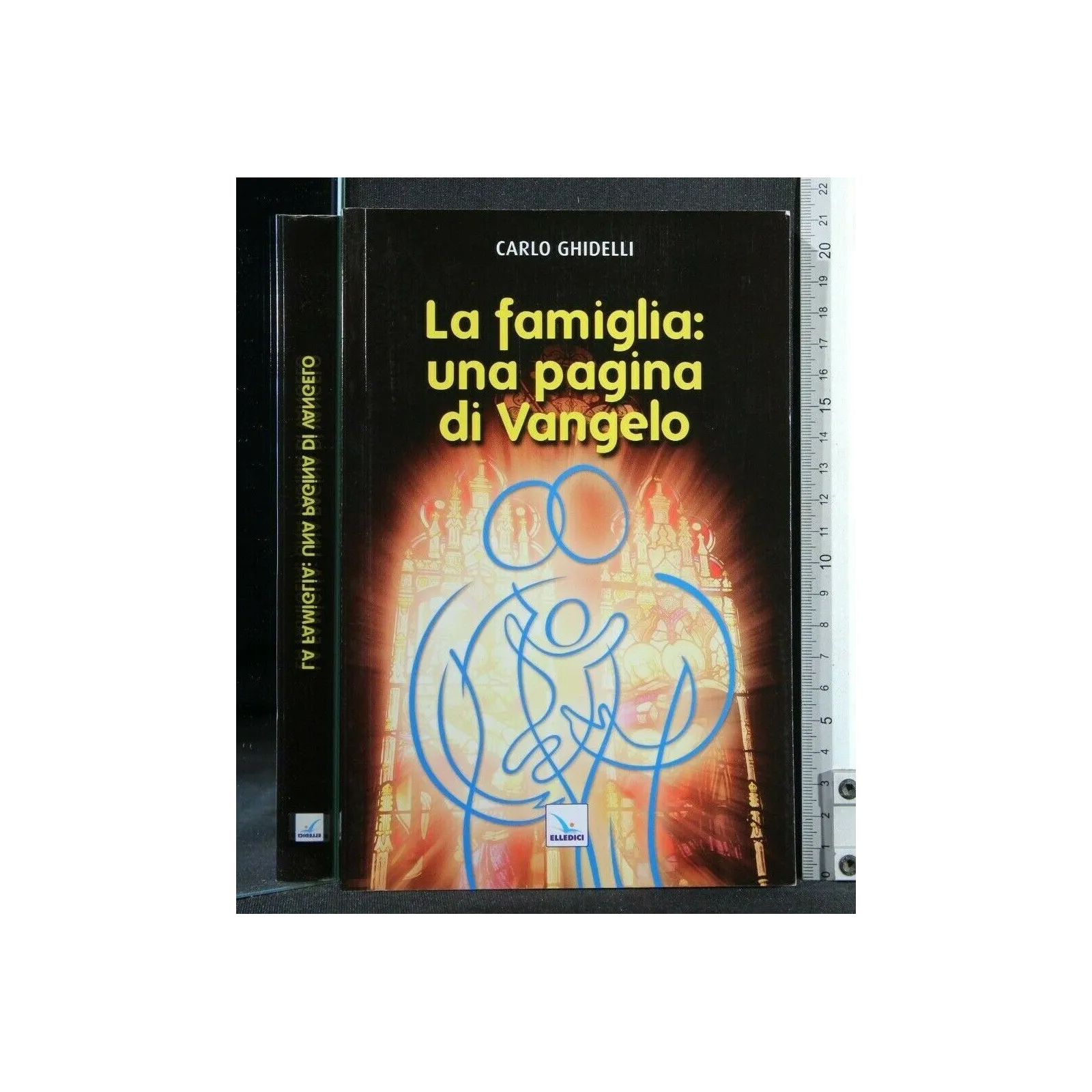 LA FAMIGLIA: UNA PAGINA DI VANGELO