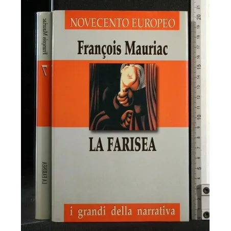 NOVECENTO EUROPEO LA FARISEA