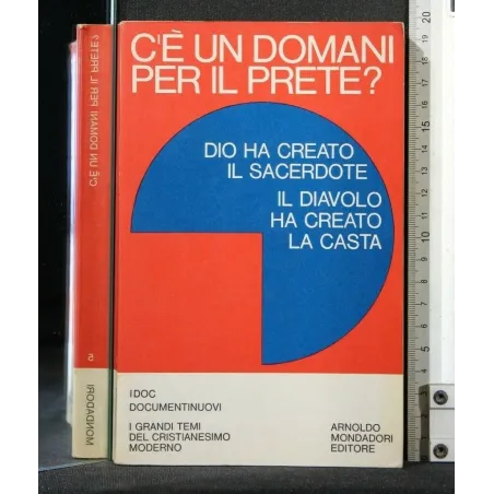 C'E' UN DOMANI PER IL PRETE?