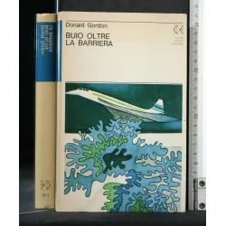 BUIO OLTRE LA BARRIERA