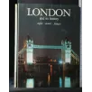 LONDON AND ITS HISTORY