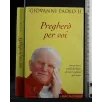 PREGHERO' PER VOI