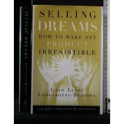 SELLING DREAMS