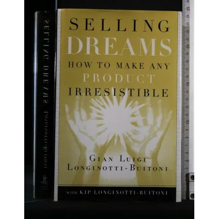 SELLING DREAMS