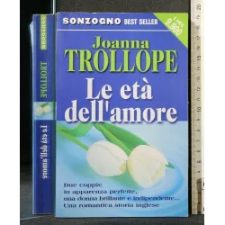 LE ETA' DELL'AMORE