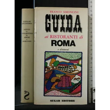 GUIDA AI RISTORANTI DI ROMA E DINTORNI