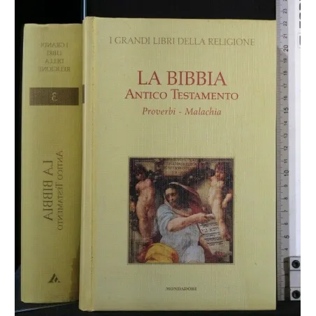 LA BIBBIA ANTICO TESTAMENTO PROVERBI-MALACHIA