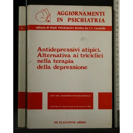 ANTIDEPRESSIVI ATIPICI ALTERNATIVA AI TRICICLICI NELLA TERAPIA