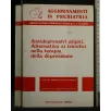 ANTIDEPRESSIVI ATIPICI ALTERNATIVA AI TRICICLICI NELLA TERAPIA