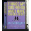 THINGS MY GIRLFRIEND AND I HAVE ARGUED ABOUT