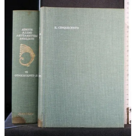 STORIA DELLA LETTERATURA ITALIANA IL CINQUECENTO VOL. 4
