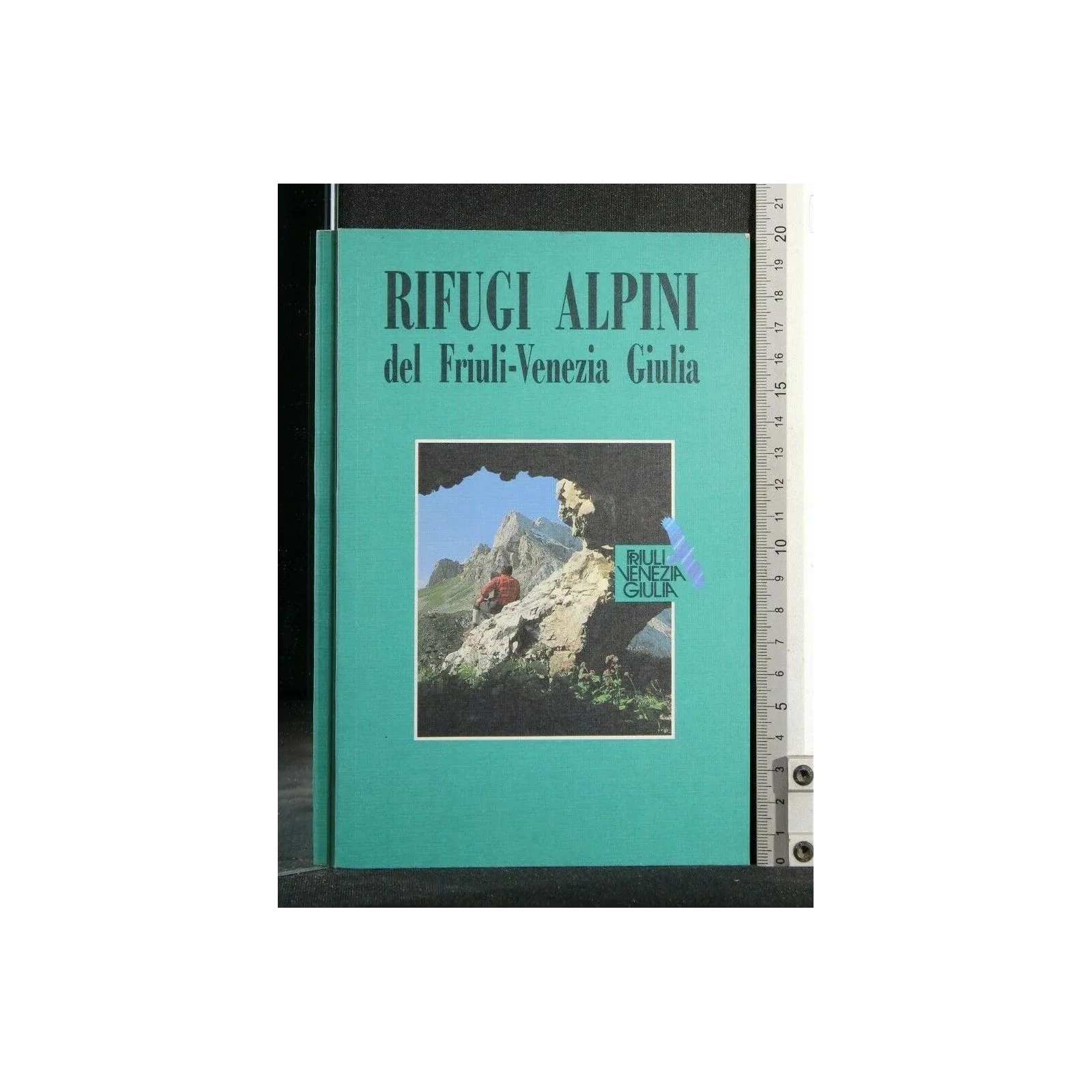 RIFUGIO ALPINI DEL FRIULI-VENEZIA GIULIA