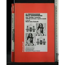 LA NEGOZIAZIONE DELLE APPARTENENZE