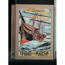 I PIRATI DELLA MALESIA