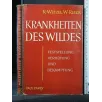 KRANKHEITEN DES WILDES