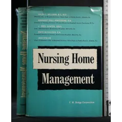NURSING HOME MANAGEMENT