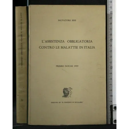 L'ASSISTENZA OBBLIGATORIA CONTRO LE MALATTIE IN ITALIA