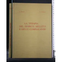 LA TERAPIA DEL DIABETE MELLITO E DELLE COMPLICANZE