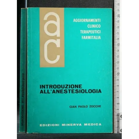 INTRODUZIONE ALL'ANESTESIOLOGIA