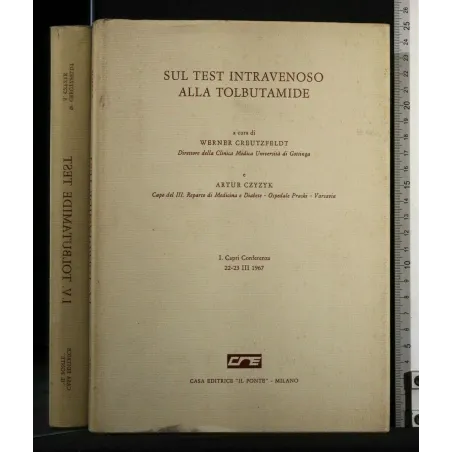 SUL TEST INTRAVENOSO ALLA TOLBUTAMIDE ACTA DIABETOLOGICA LATINA