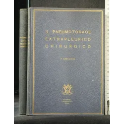 IL PNEUMOTORACE EXTRAPLEURICO CHIRURGICO