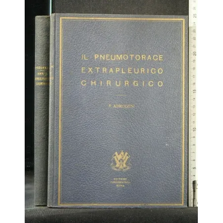 IL PNEUMOTORACE EXTRAPLEURICO CHIRURGICO