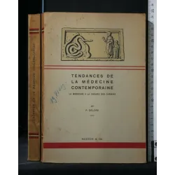 TENDANCES DE LA MEDECINE CONTEMPORAINE LA MEDECINE A LA CROISEE