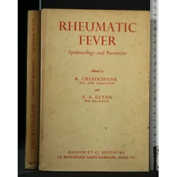 RHEUMATIC FEVER EPIDEMIOLOGY AND PREVENTION