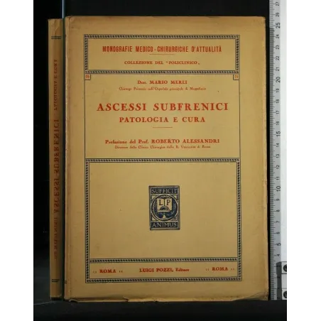 ASCESSI SUBFRENICI PATOLOGIA E CURA