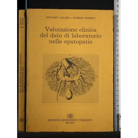 VALUTAZIONE CLINICA DEL DATO DI LABORATORIO NELLE EPATOPATIE