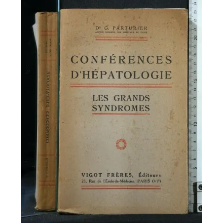 CONFERENCES D'HEPATOLOGIE LES GRANDS SYNDROMES