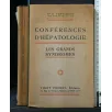 CONFERENCES D'HEPATOLOGIE LES GRANDS SYNDROMES