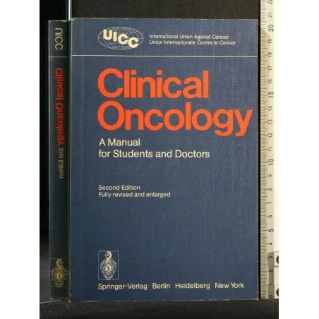 CLINICAL ONCOLOGY A MANUAL FOR STUDENTS AND DOCTORS