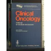 CLINICAL ONCOLOGY A MANUAL FOR STUDENTS AND DOCTORS