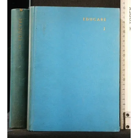 ENCICLOPEDIA DELLE SCIENZE DELL'EDUCAZIONE VOL. 1 EDUCARE