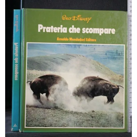 PRATERIA CHE SCOMPARE