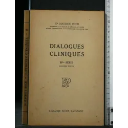 DIALOGUES CLINIQUES IV SERIE