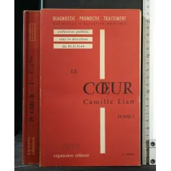 LE COEUR TOME 1