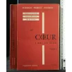 LE COEUR TOME 1