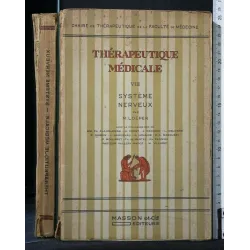THERAPEUTIQUE MEDICALE VOL. VIII SYSTEME NERVEUX
