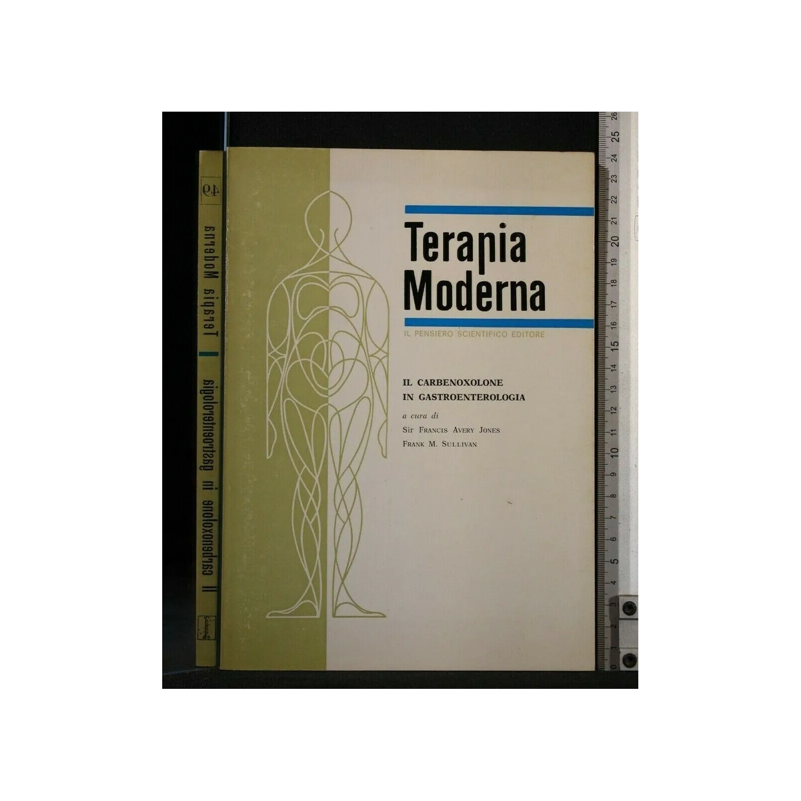 TERAPIA MODERNA IL CARBENOXOLONE IN GASTROENTEROLOGIA