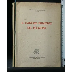 IL CANCRO PRIMITIVO DEL POLMONE