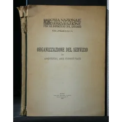 ORGANIZZAZIONE DEL SERVIZIO DI ASSISTENZA AGLI INFORTUNATI