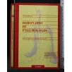 DIZIONARIO DI PNEUMOLOGIA
