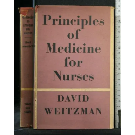 PRINCIPLES OF MEDICINE FOR NURSES