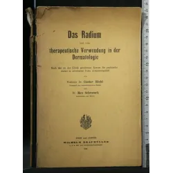 DAS RADIUM UND DEINE THERAPEUTISCHE VERWENDUNG IN DER